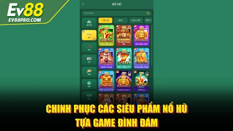 Chinh phục các siêu phẩm nổ hũ tựa game đình đám